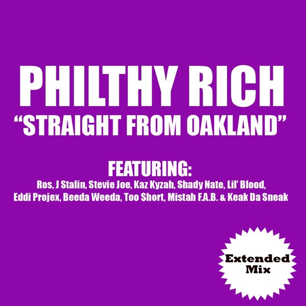 Straight from Oakland (Extended Version) [feat. Stevie Joe, Kaz Kyzah, Shady Nate, Beeda Weeda, J. S album cover