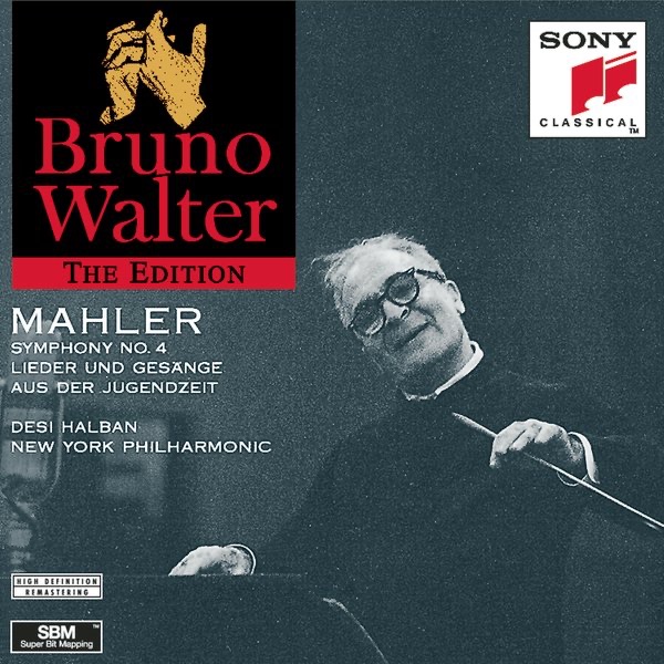Mahler: Symphony No. 4; Lieder und Gesänge aus der Jungendzeit album cover