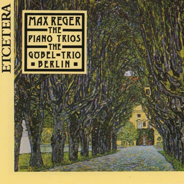 Reger: The Piano Trios album cover