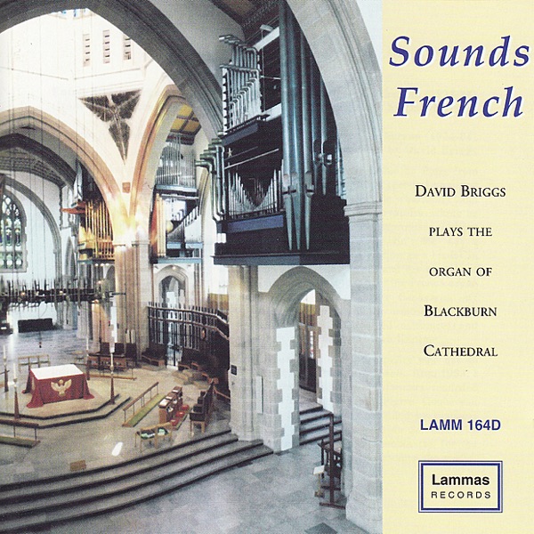 Sounds French - David Briggs Plays the Organ of Blackburn Cathedral album cover