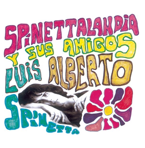 Spinettalandia y Sus Amigos album cover