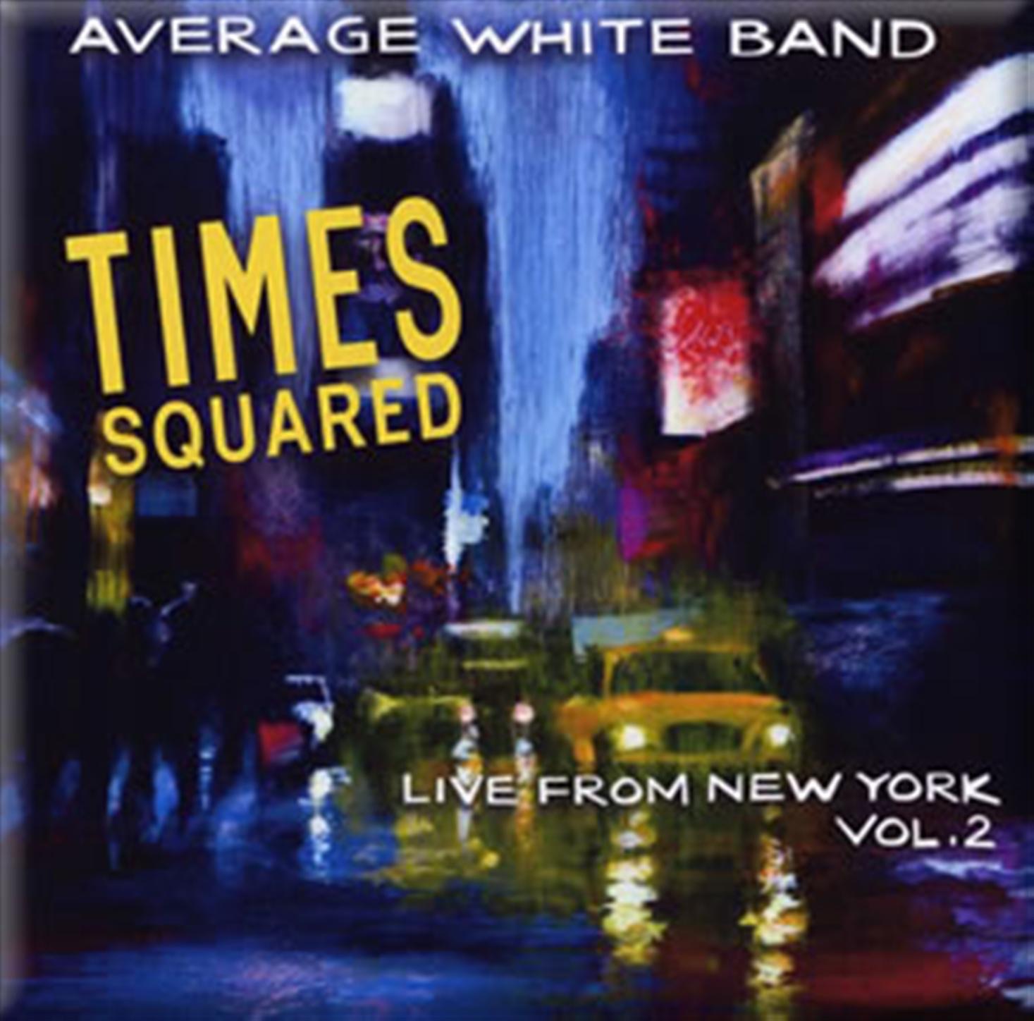 Times Squared: Live from New York, Vol. 2 album cover