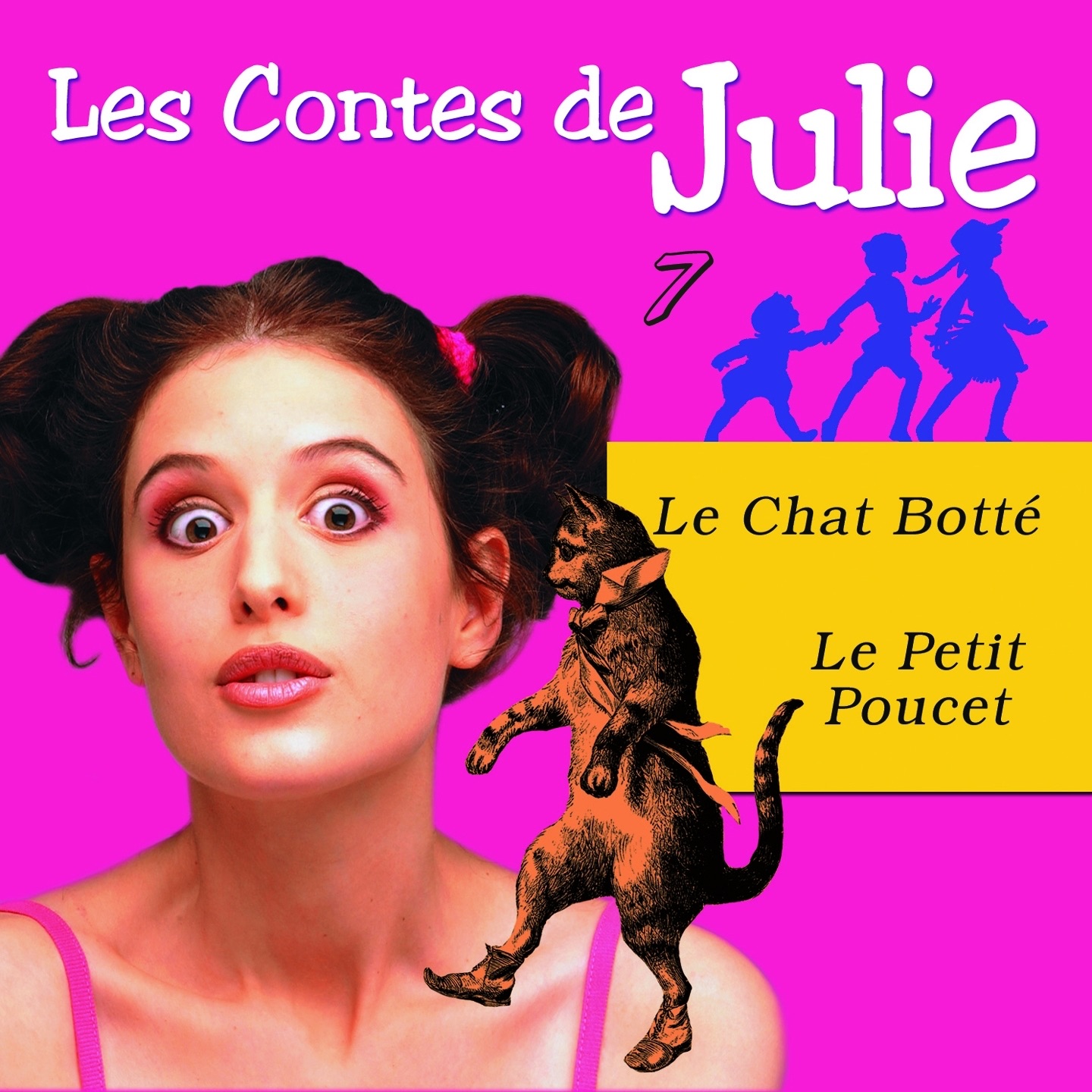 Les Contes de Julie 7 (Le Chat botté & le petit Poucet) album cover