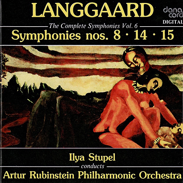 Langgaard: The Complete Symphonies, Vol. 6 - Symphonies Nos. 8, 14 & 15 album cover