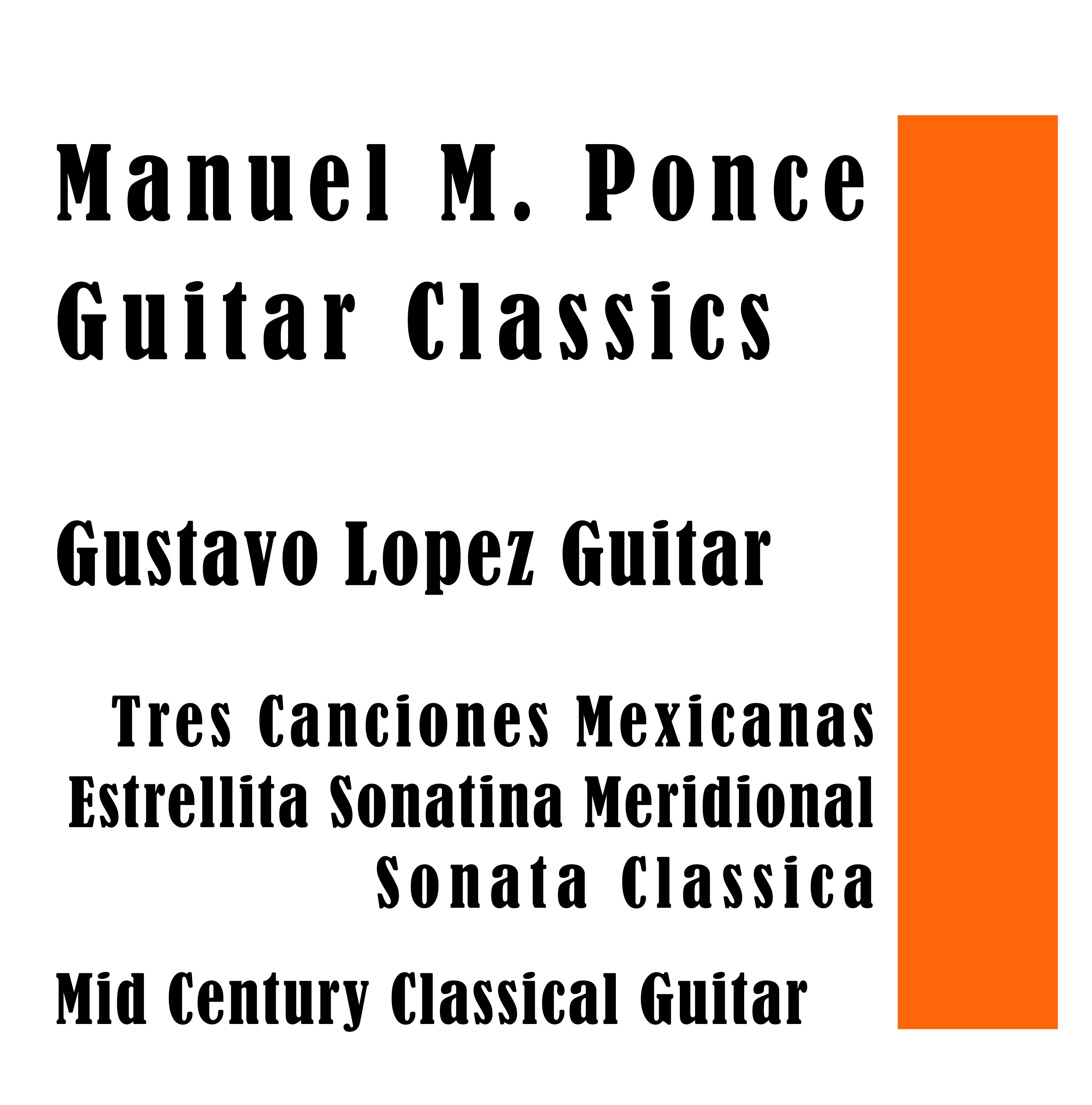 Manuel M. Ponce Guitar Classics : Mid Century Classical Guitar album cover