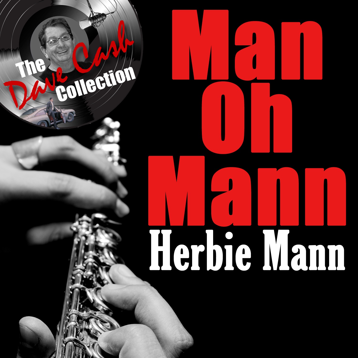 Man Oh Mann (The Dave Cash Collection) album cover