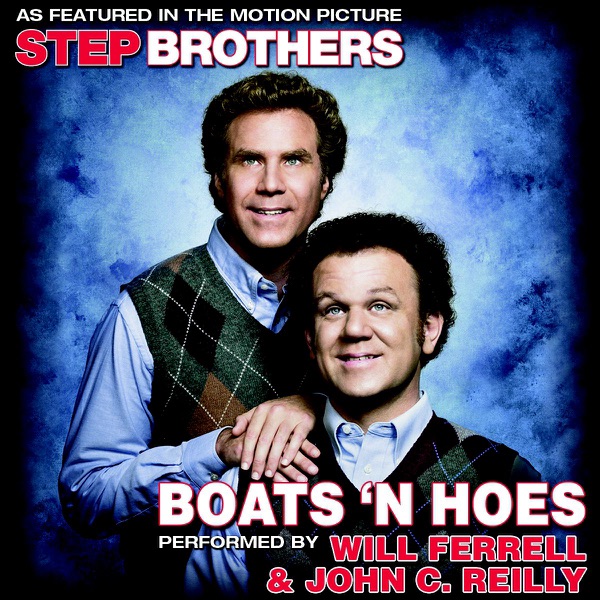 Boats 'N Hoes (From the Motion Picture "Step Brothers") - Single album cover
