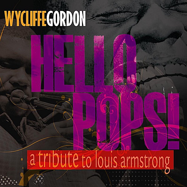 Hello Pops! (A Tribute to Louis Armstrong) album cover