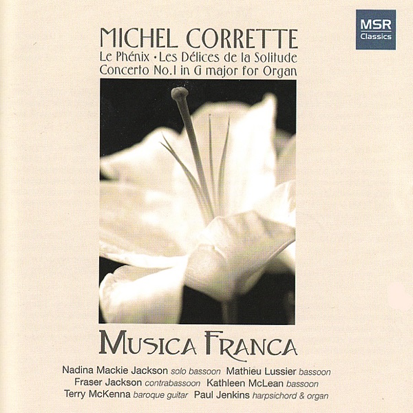 Corrette: Le Phénix, Les Délices de la Solitude & Concerto No. 1 In G Major album cover