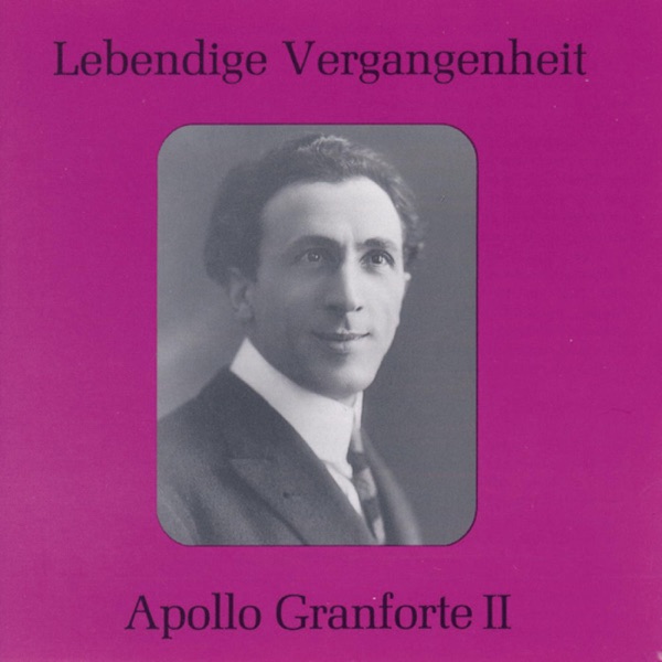Lebendige Vergangenheit - Apollo Granforte (Vol.2) album cover