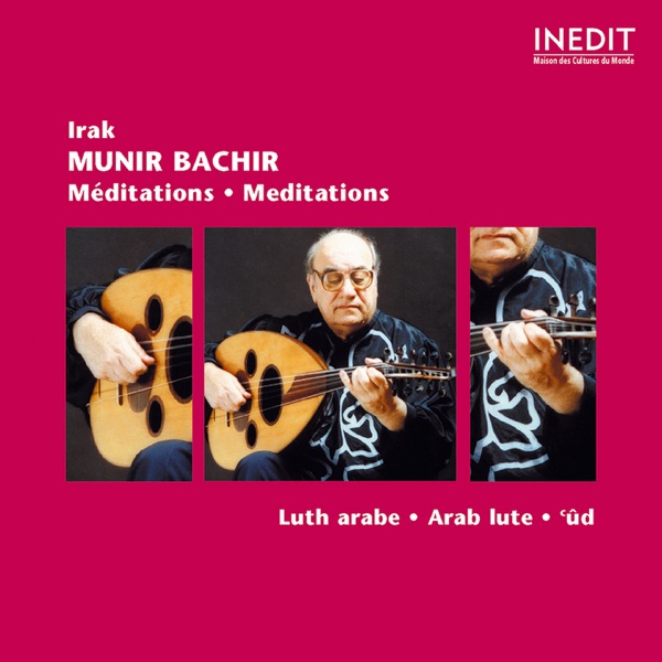 Munir Bachir: Méditations album cover