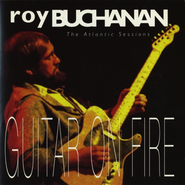 Guitar On Fire: The Atlantic Sessions album cover