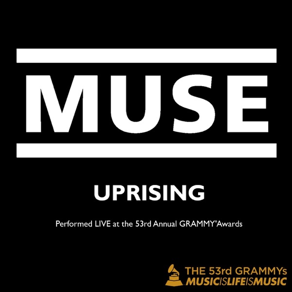 Uprising (Live at the 53rd Annual Grammy Awards) - Single album cover