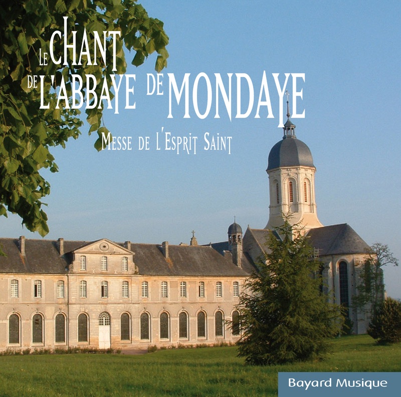 Le Chant de L'Abbaye de Mondaye: Messe de L'Esprit Saint album cover
