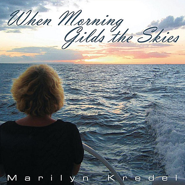 When Morning Gilds the Skies album cover