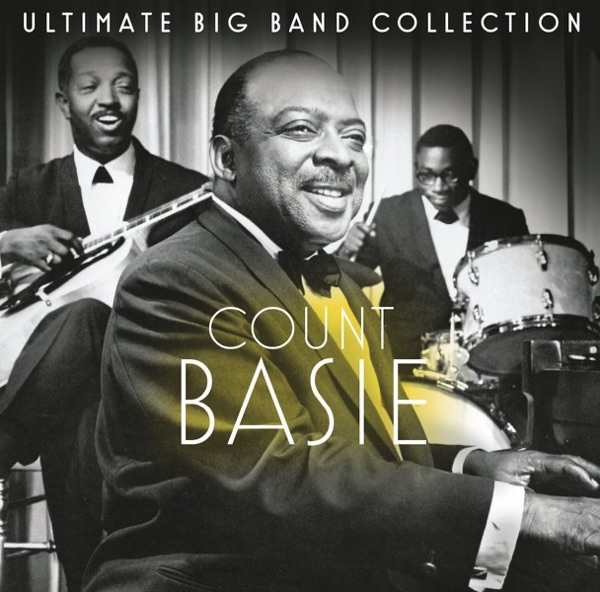 Ultimate Big Band Collection: Count Basie album cover