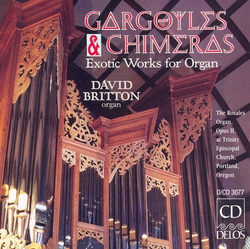 Gargoyles & Chimeras - Exotic Works for Organ album cover