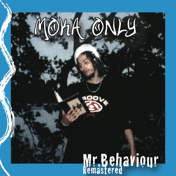 Mr. Behaviour (Remastered) album cover