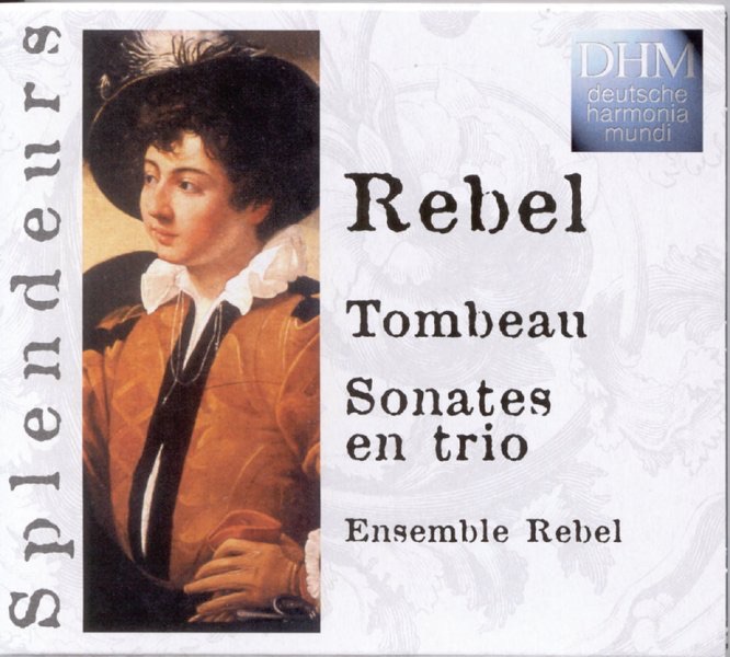 Rebel: Tombeau Intégrale Des Sonates En Trio album cover