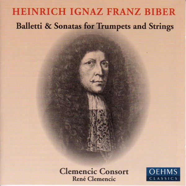 Biber: Balletti and Sonatas for Trumpets and and Strings album cover