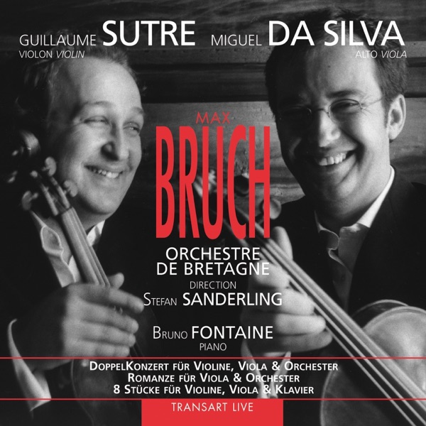 Bruch: DoppelKonzert Für Violine, Viola & Orchester, Romanze Für Viola & Orchester, 8 Stücke Für Vio album cover