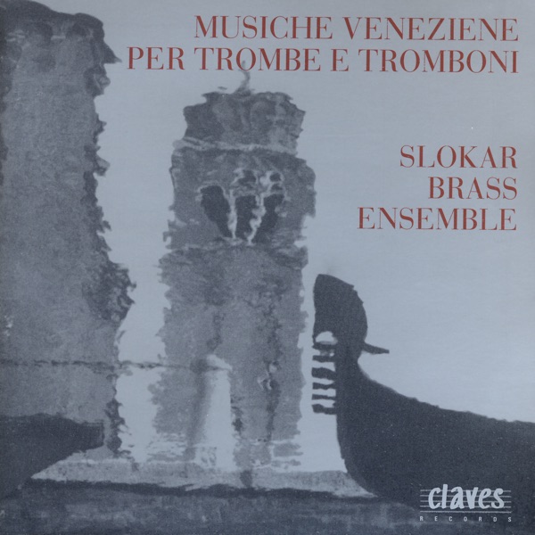 Musiche Veneziane per Trombe e Tromboni album cover