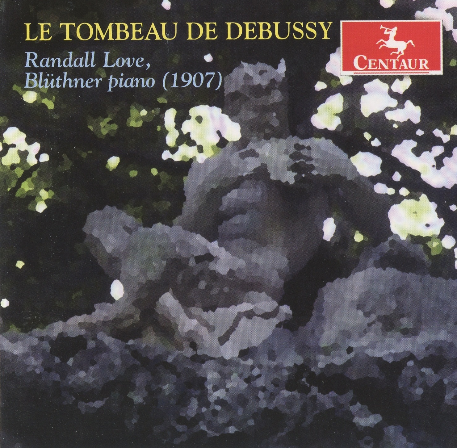 Le Tombeau de Debussy - Randall Love, Blüthner piano (1907) album cover