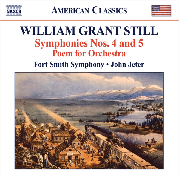 Still, W.G.: Symphonies Nos. 4, "Autochthonous" and 5, "Western Hemisphere" - Poem album cover