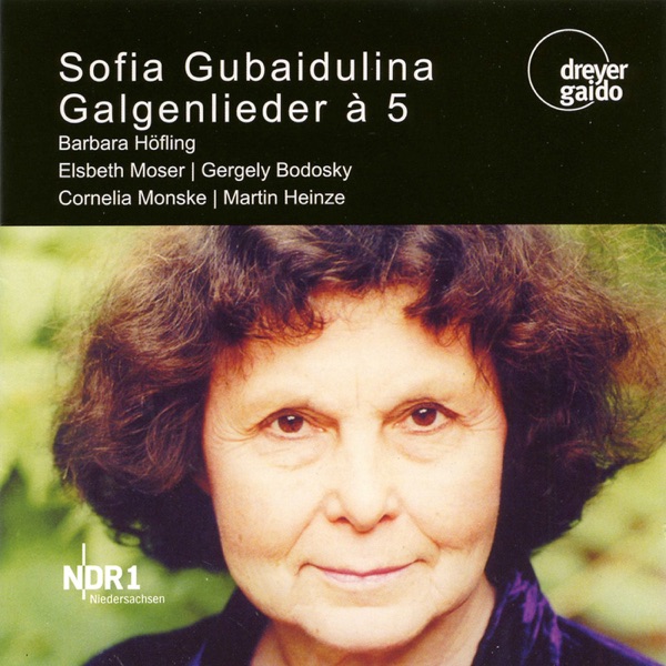 Gubaidulina: Galgenlieder à 5 album cover