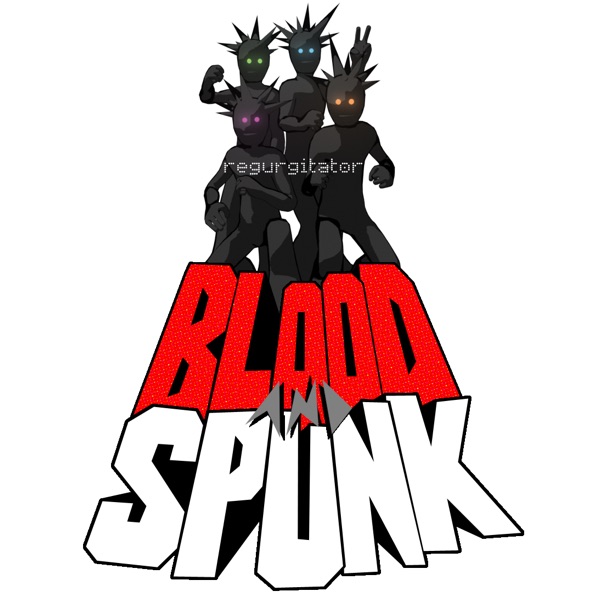 Blood and Spunk - Single album cover