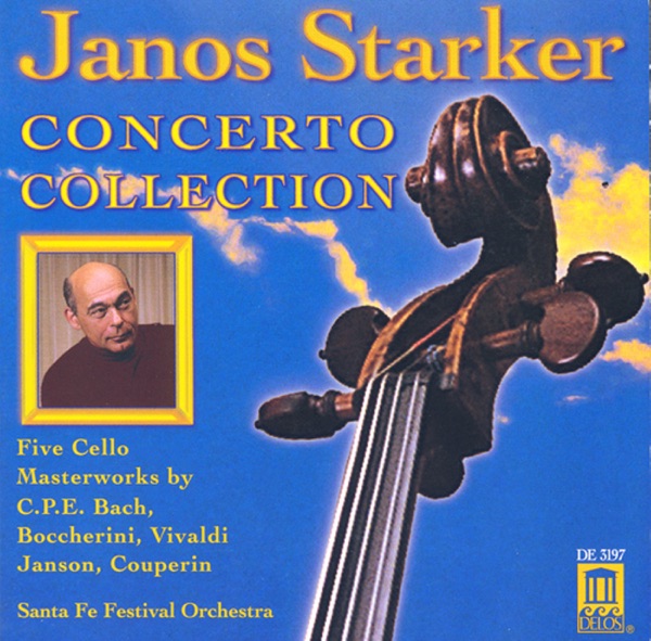 Cello Recital: Janos Starker: C.P.E. Bach, Boccherini, Vivaldi, Janson & Couperin album cover