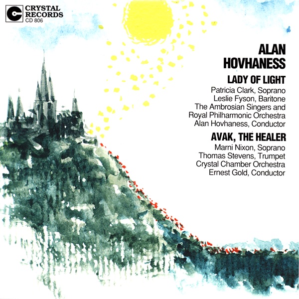 Hovhaness, Vol. 6: Lady of Light & Avak, the Healer album cover