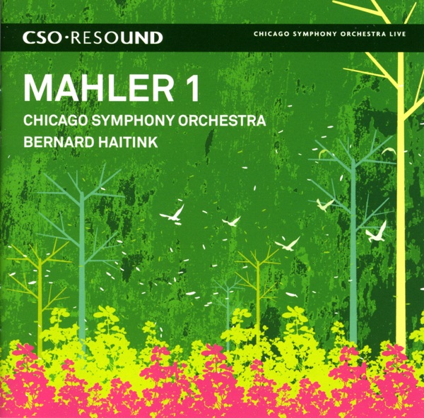 CSO Resound - Mahler: Symphony No. 1 album cover