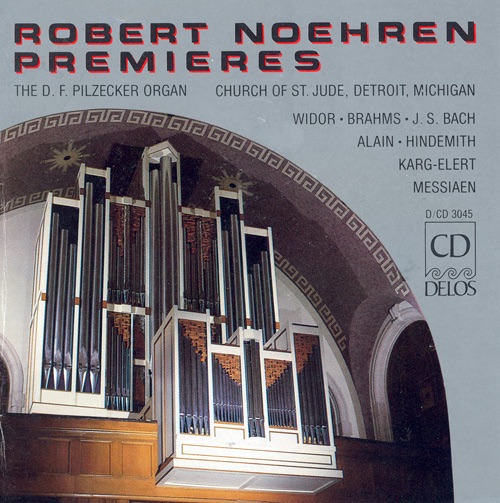 Robert Noehren: Organ Recital album cover