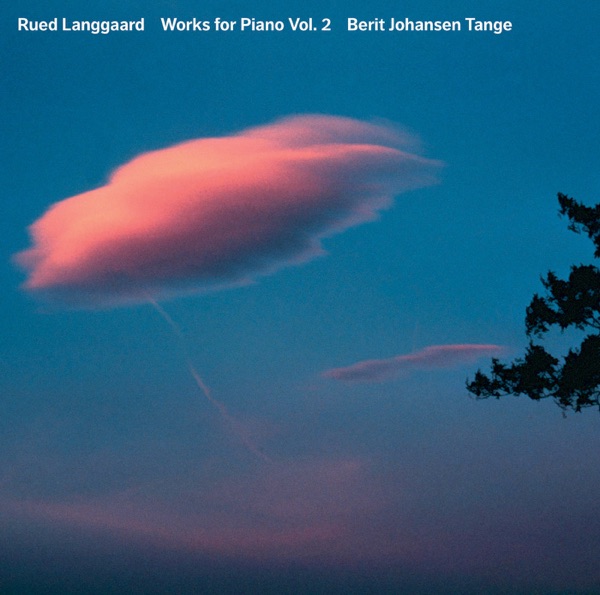 Langgaard: Piano Works, Vol. 2 album cover