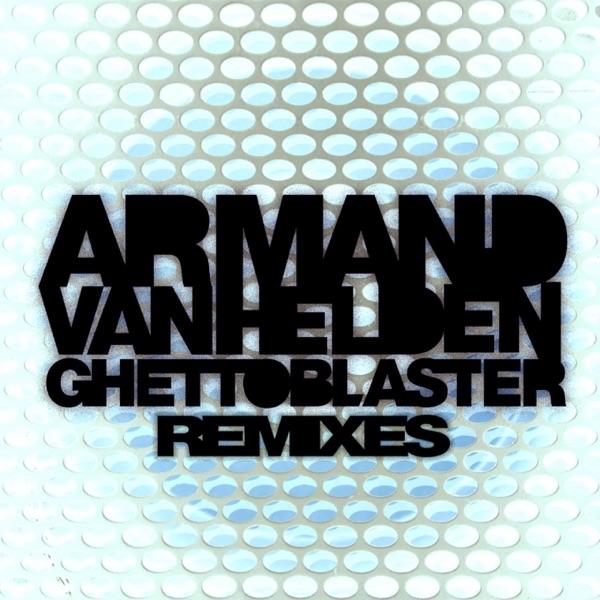 Ghettoblaster Remixes album cover