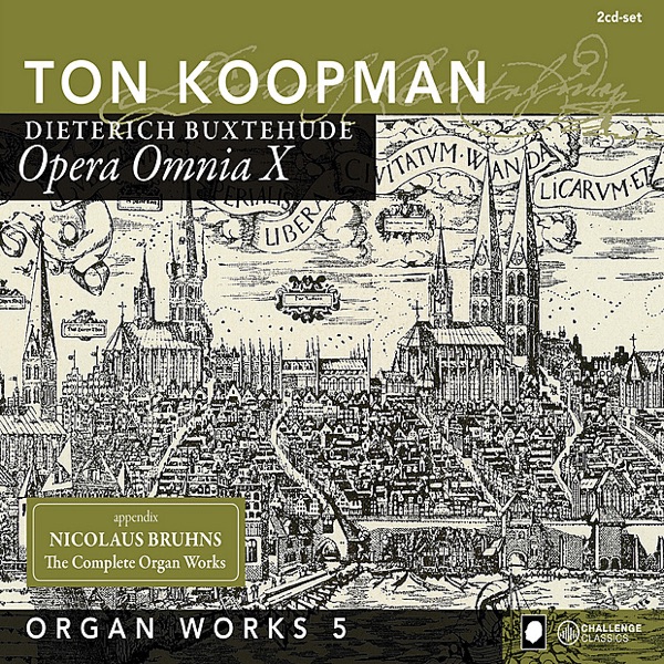 Organ Works, Vol. 5 - Buxtehude: Opera Omnia X album cover