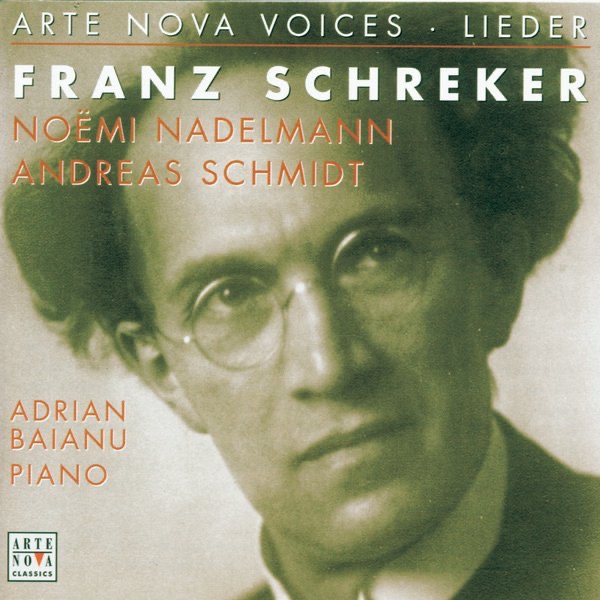 Arte Nova Voices-Lieder: Schreker album cover