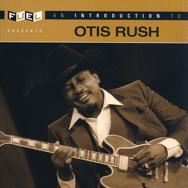An Introduction to Otis Rush album cover