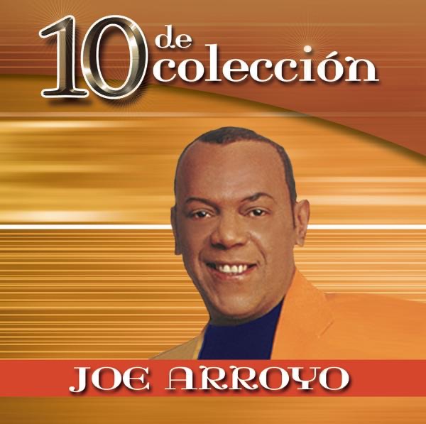 10 de Colección: Joe Arroyo album cover