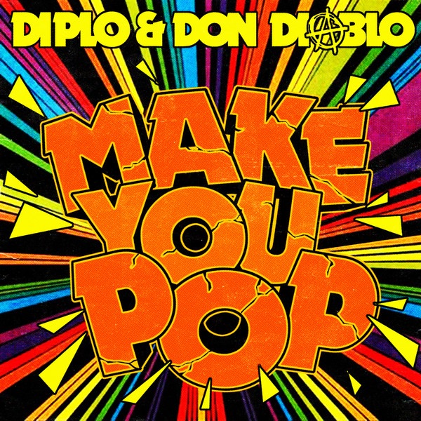 Make You Pop (Remixes) - EP album cover