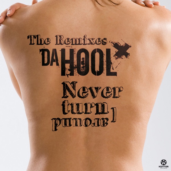 Never Turn Around (The Remixes) album cover