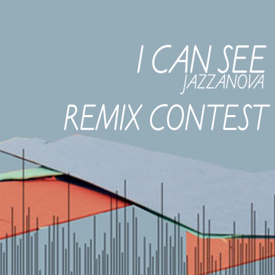 I Can See - Remix Contest (1st, 2nd, 3rd Winners) [feat. Ben Westbeech] - Single album cover