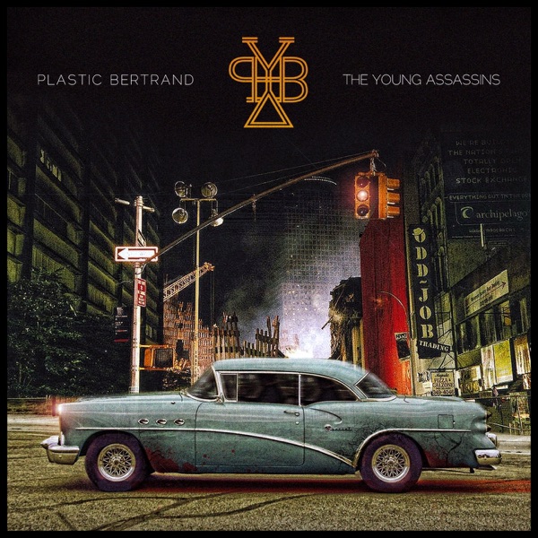 Plastic Bertrand & the Young Assassins - EP album cover