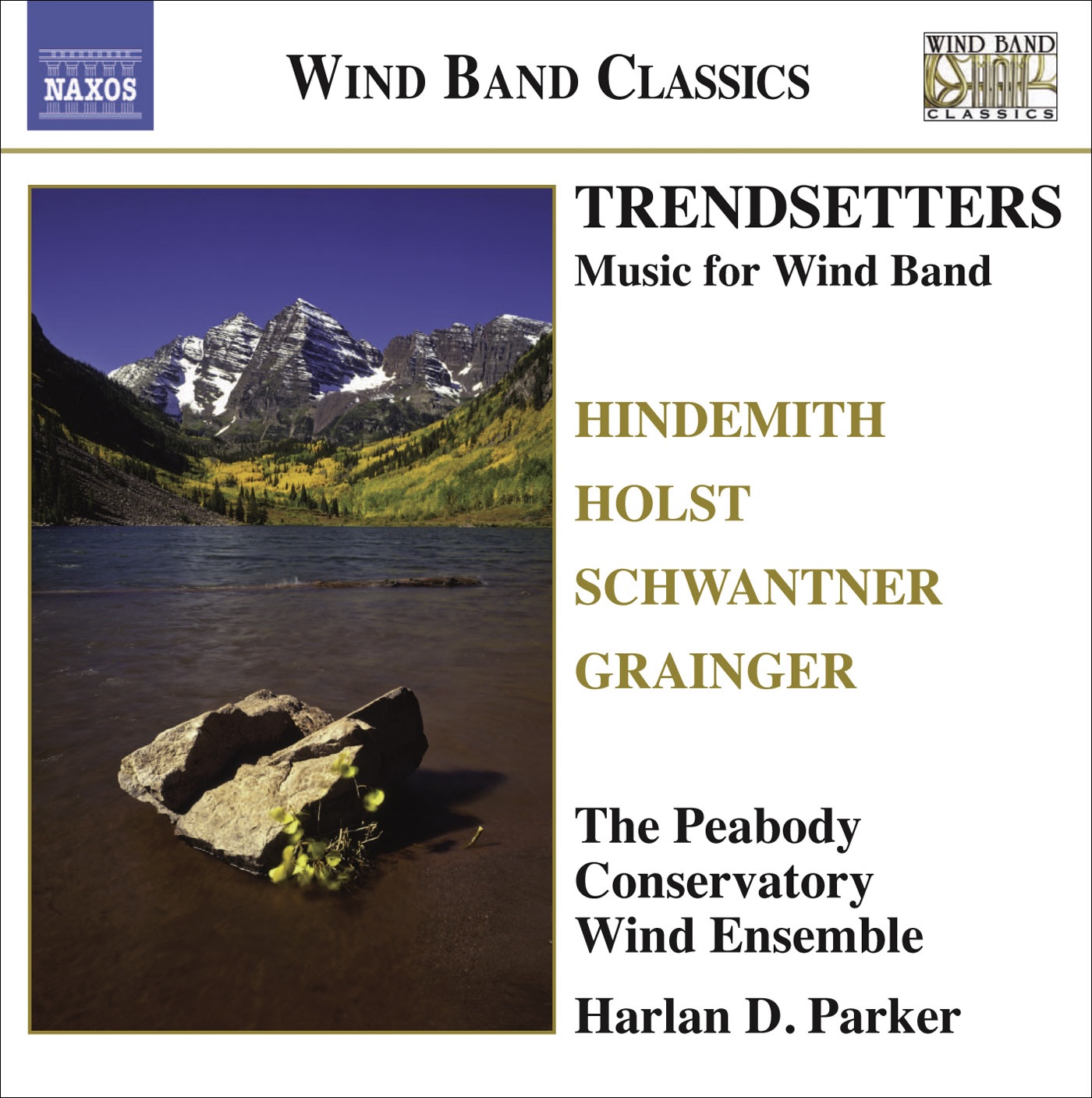 Wind Band Music - Trendsetters - Hindemith, Holst, Grainger & Schwantner album cover