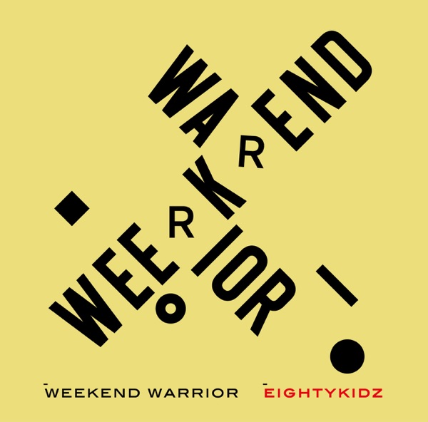 Weekend Warrior album cover