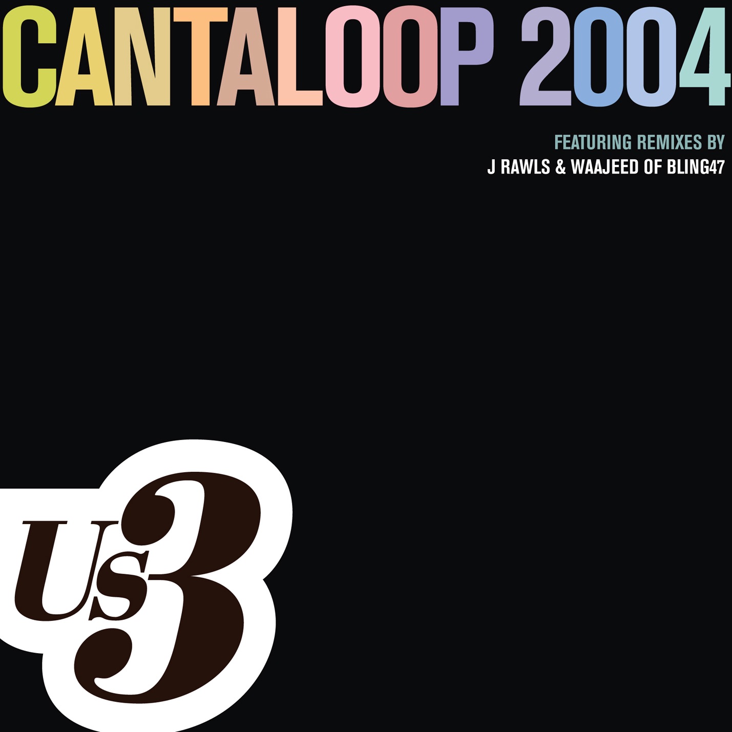 Cantaloop 2004 (Remixes) - Single album cover