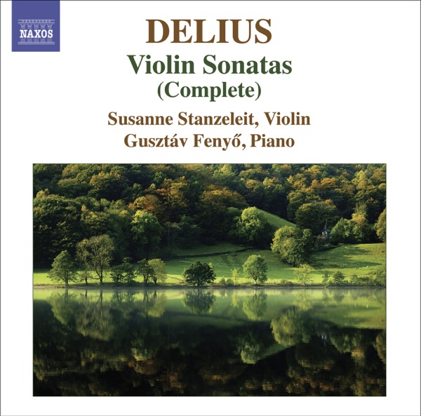 Delius, F.: Violin Sonatas (Complete) album cover