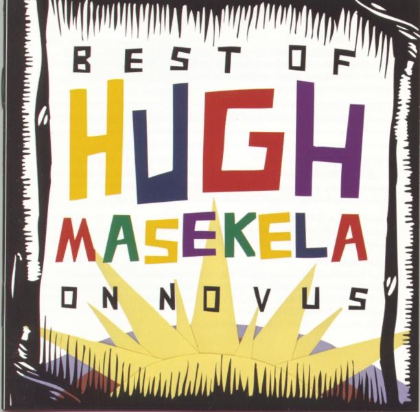 The Best of Hugh Masekela On Novus album cover