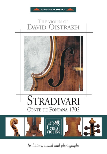 Oistrakh, David: Violin of David Oistrakh (The) - Stradivari Conte De Fontana 1702 album cover